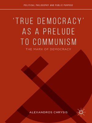 cover image of 'True Democracy' as a Prelude to Communism